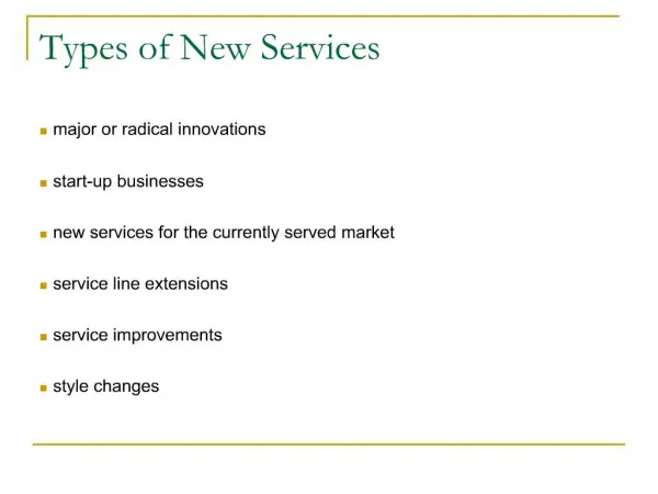 Types of New Services