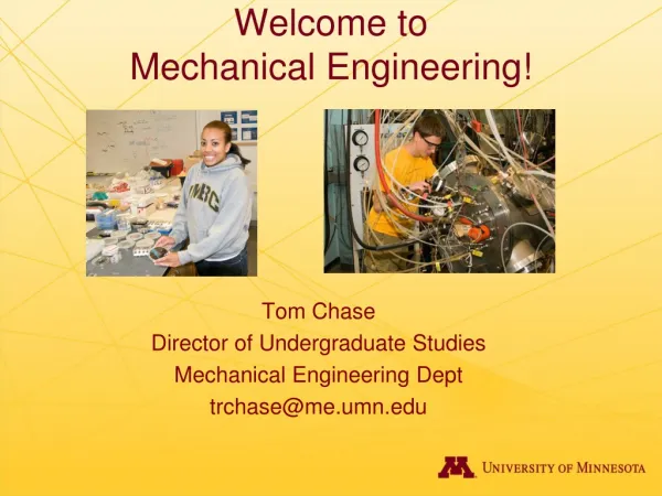 Welcome to Mechanical Engineering!