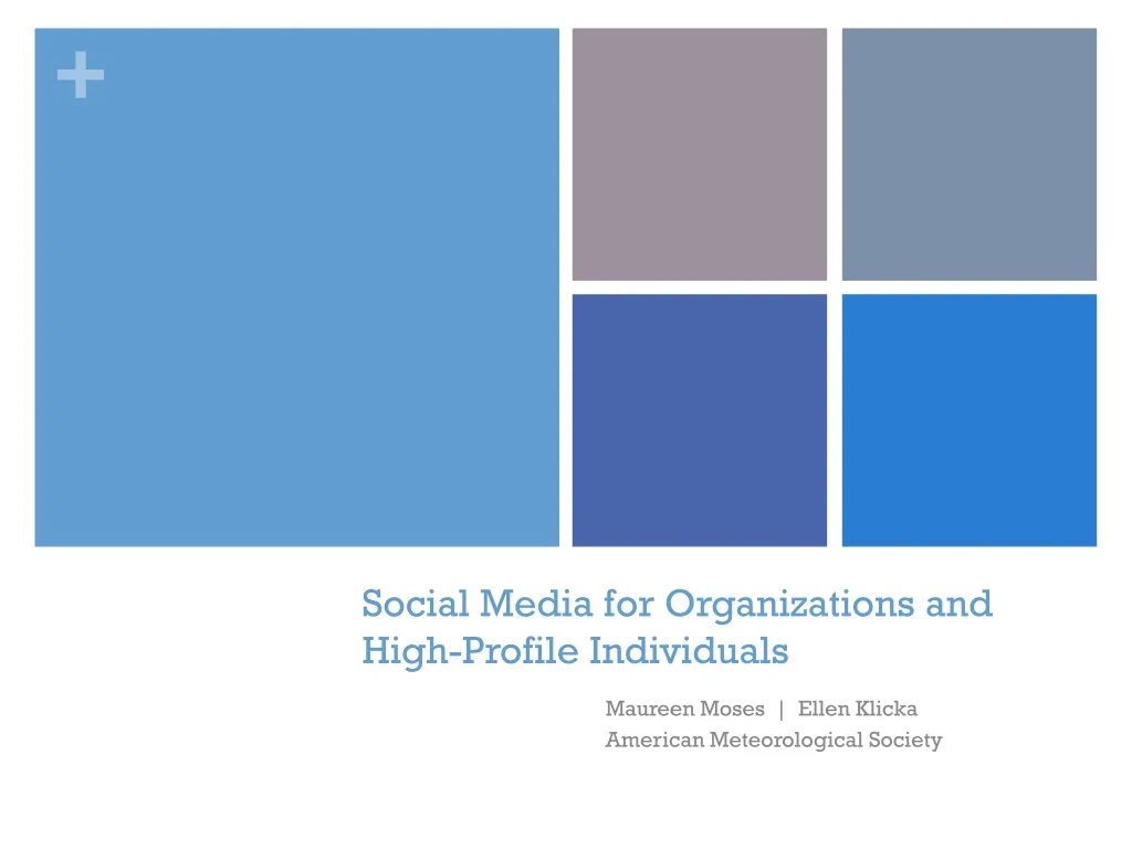 social media for organizations and high profile individuals