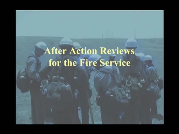 After Action Reviews for the Fire Service