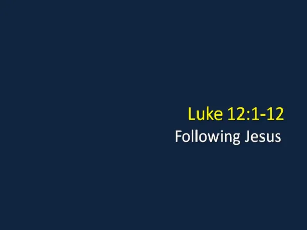 Luke 12:1-12
