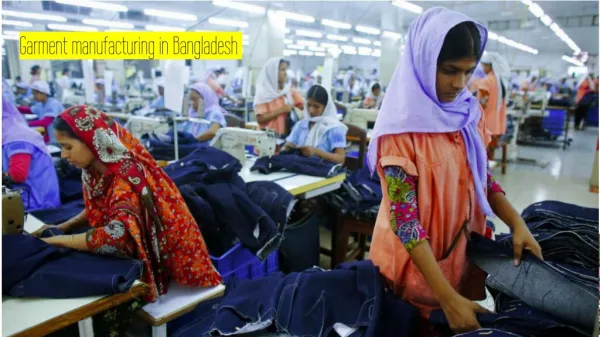 Garment manufacturing in Bangladesh
