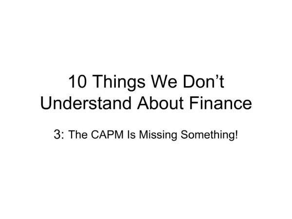 10 Things We Don t Understand About Finance
