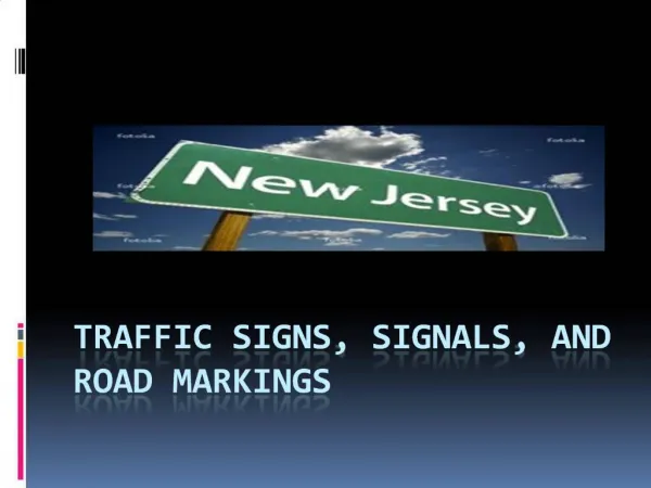 Traffic Signs, Signals, and Road Markings