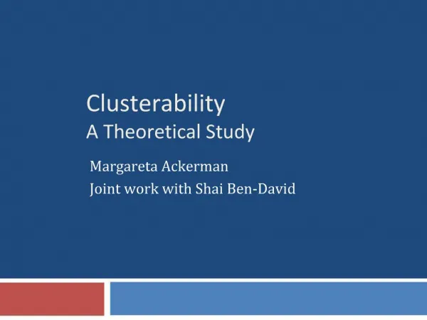 Clusterability A Theoretical Study