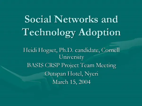 Social Networks and Technology Adoption