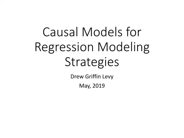 Causal Models for Regression Modeling Strategies