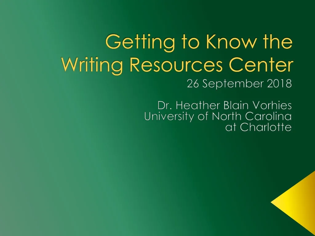 getting to know the writing resources center