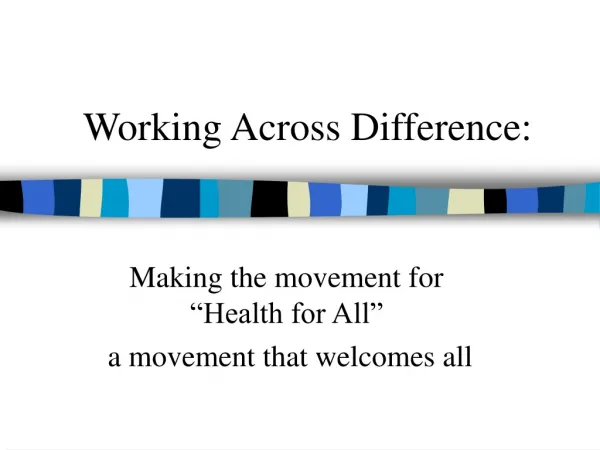 Working Across Difference: