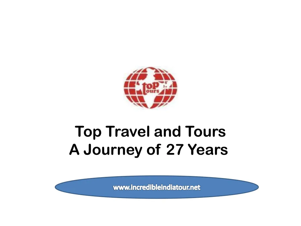top travel and tours a journey of 27 years