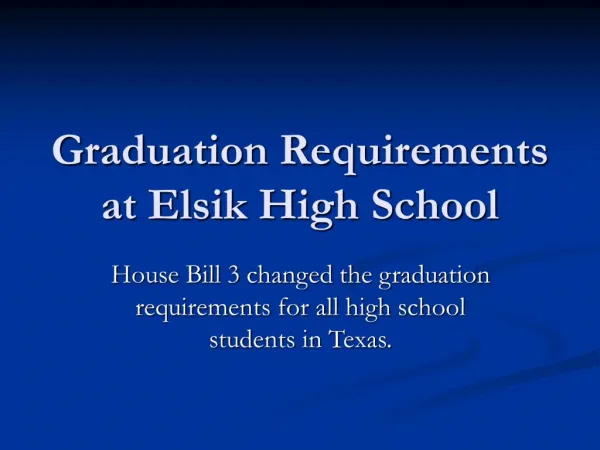 Graduation Requirements at Elsik High School