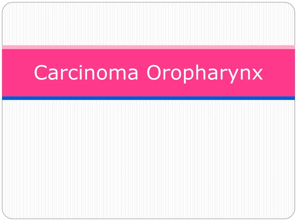 carcinoma oropharynx