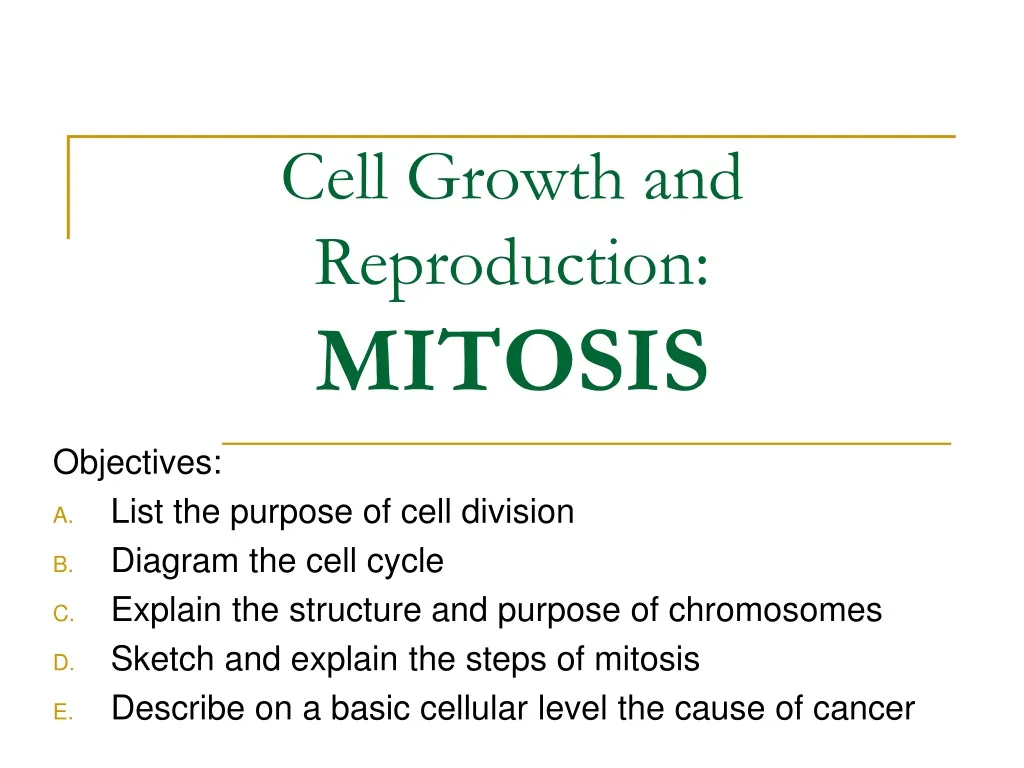 cell growth and reproduction mitosis