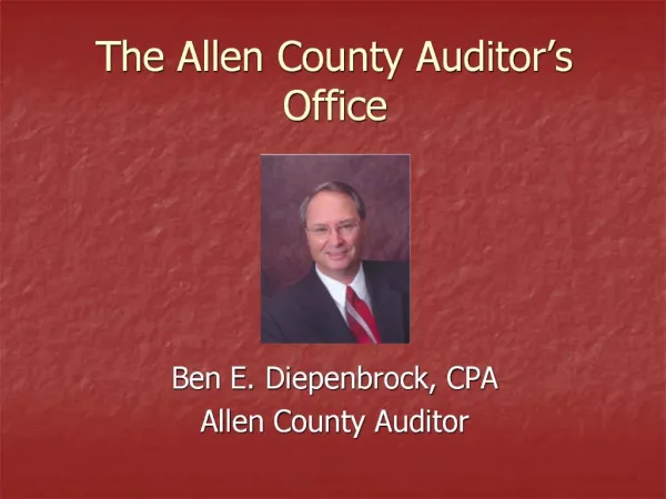 The Allen County Auditor s Office