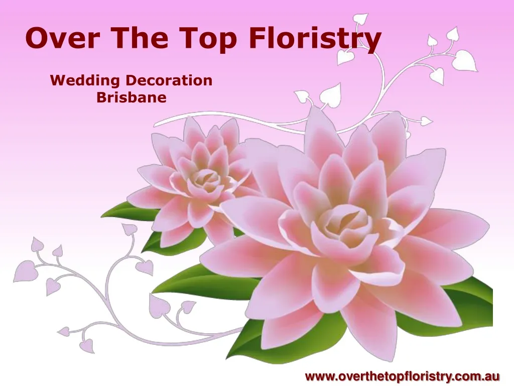 over the top floristry