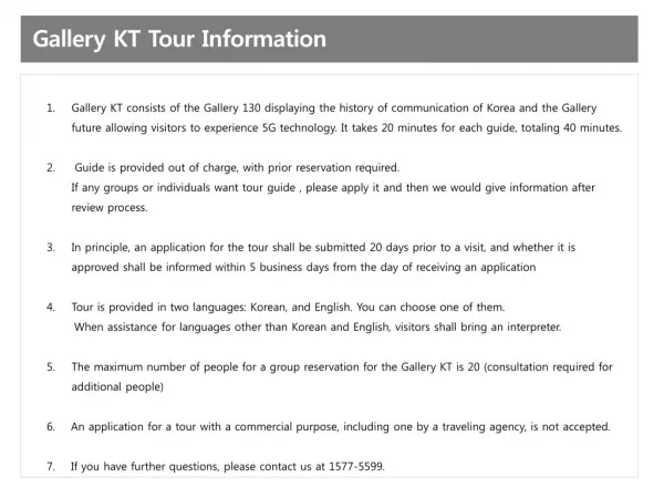 Gallery KT Tour Information