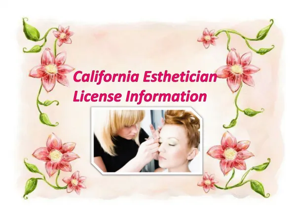 California Esthetician License Information
