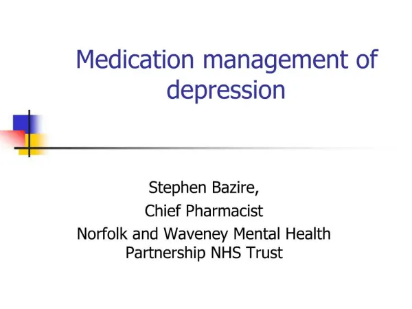 Medication management of depression