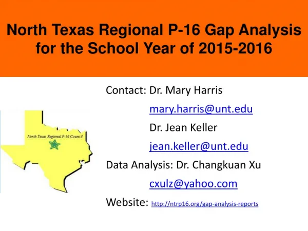 North Texas Regional P-16 Gap Analysis for the School Year of 2015-2016