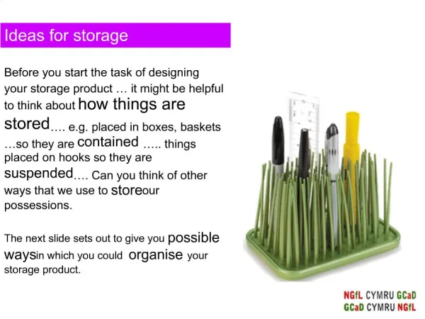Ideas for storage