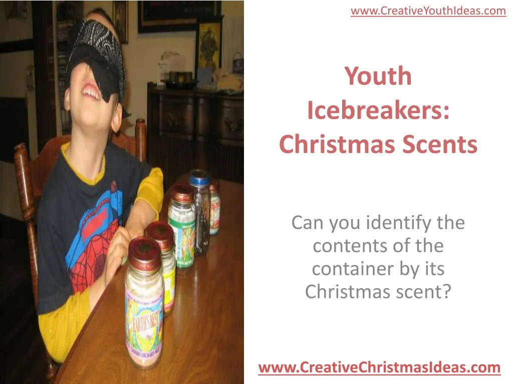 youth icebreakers christmas scents
