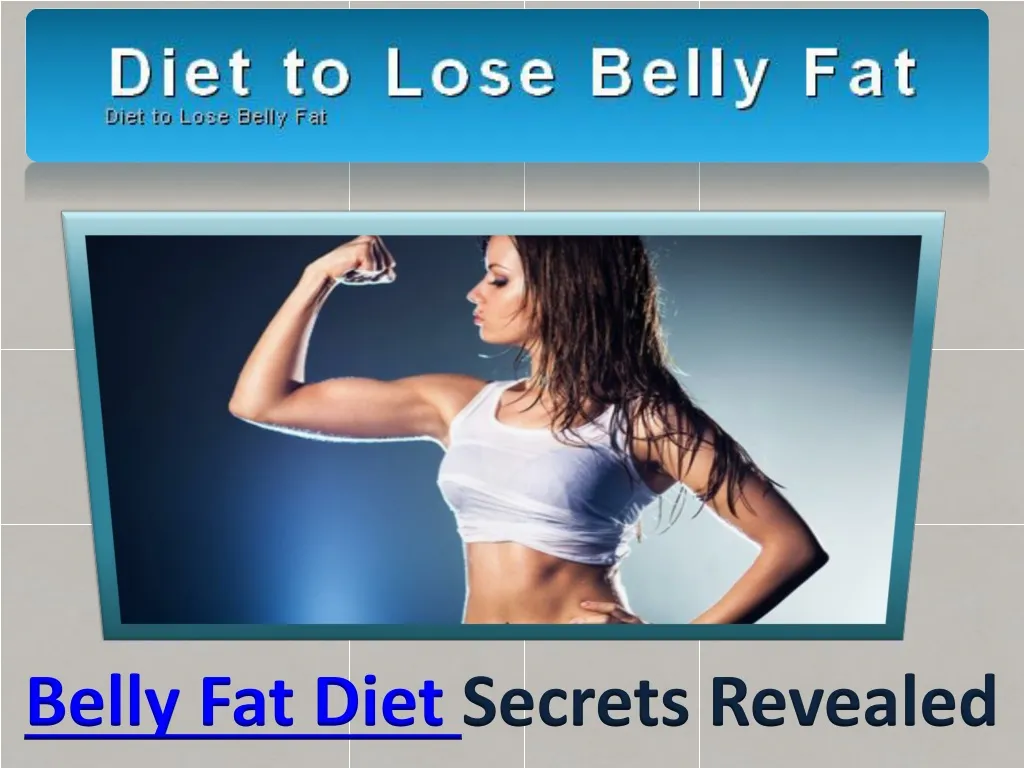 belly fat diet secrets revealed