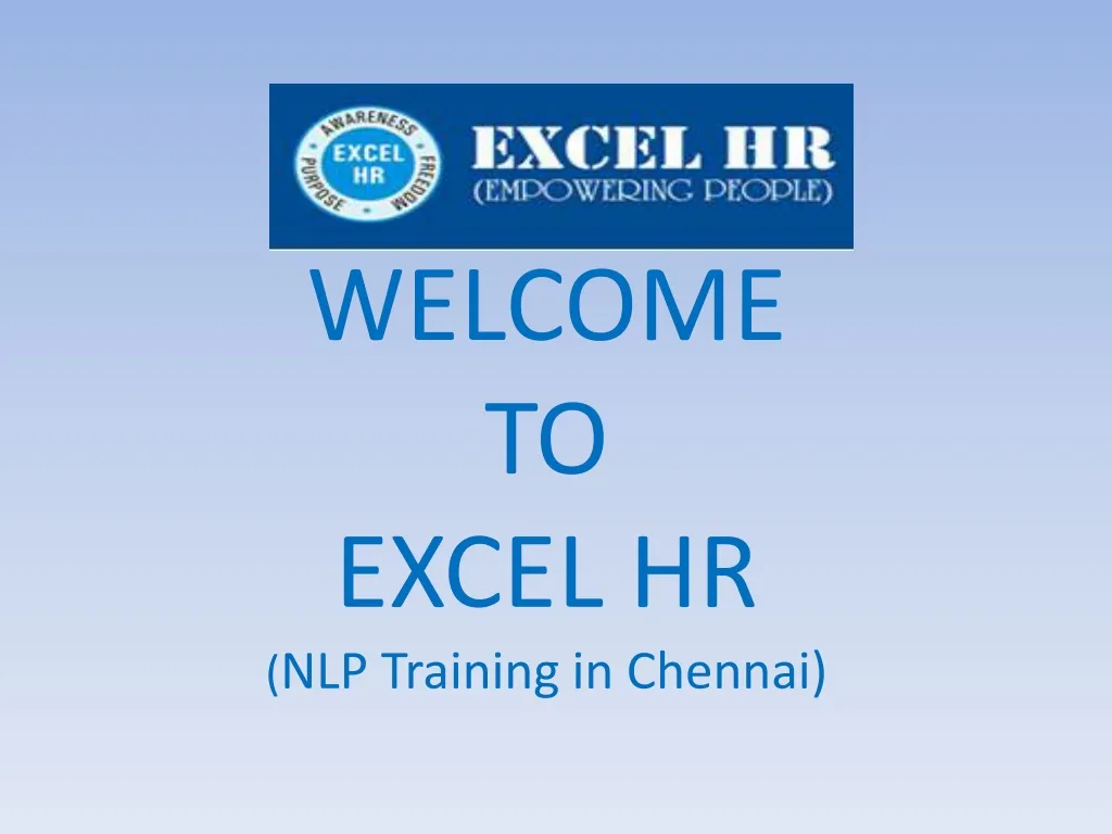welcome to excel hr nlp training in chennai