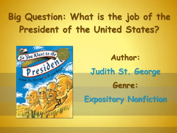 Author: Judith St. George Genre: Expository Nonfiction