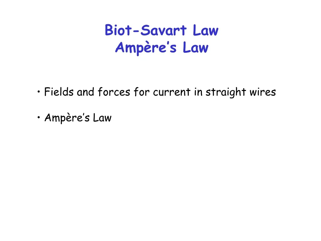 biot savart law amp re s law