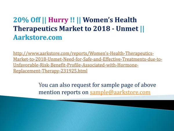 Women’s Health Therapeutics Market to 2018 - Unmet Need