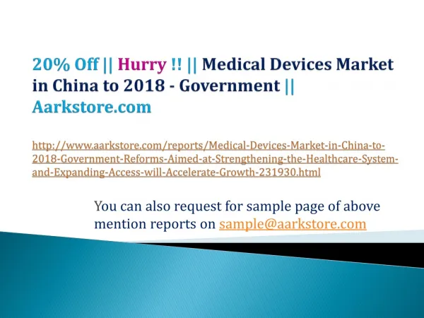 20% Off | Aarkstore.com || Medical Devices Market in China