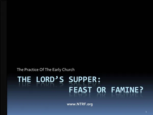 THE lord s supper: feast or famine