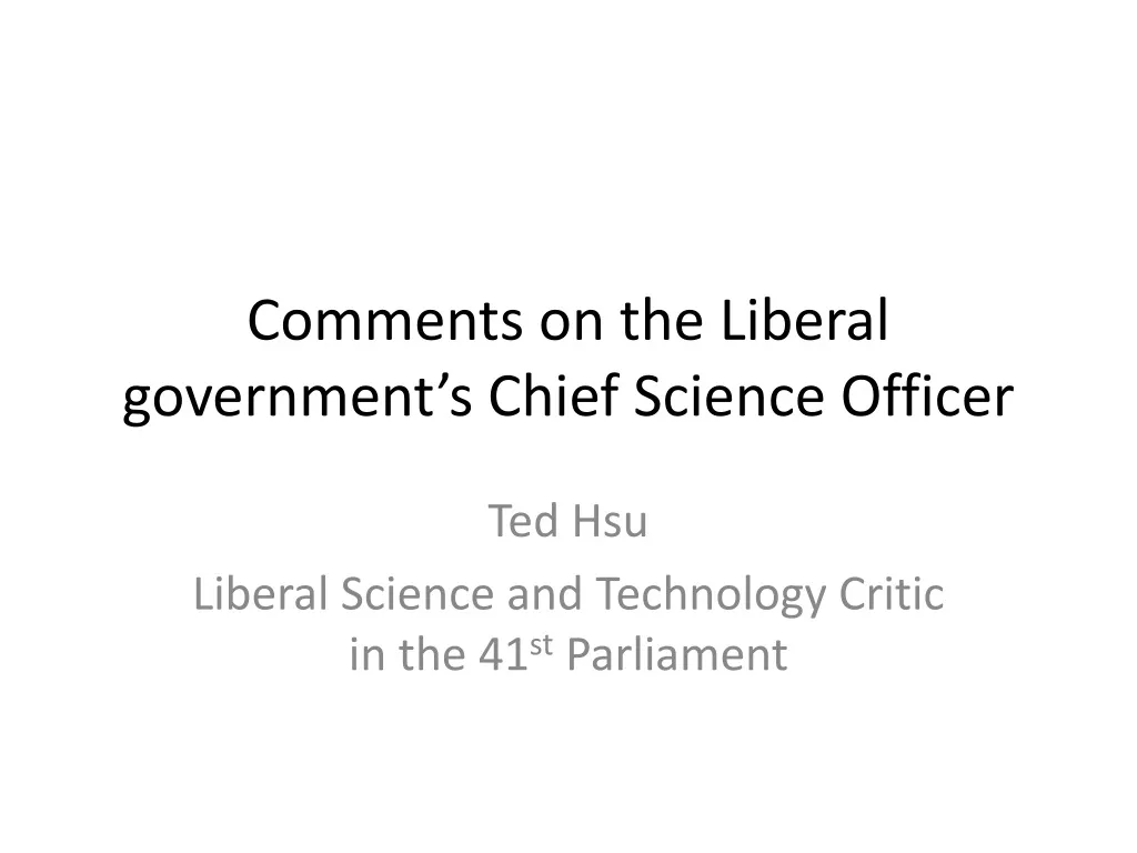 comments on the liberal government s chief science officer