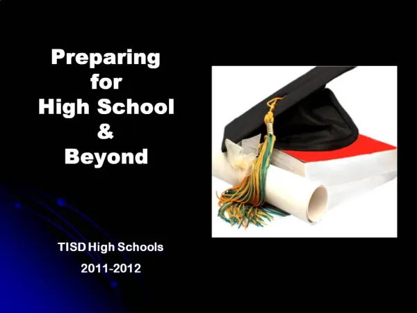 TISD High Schools 2011-2012