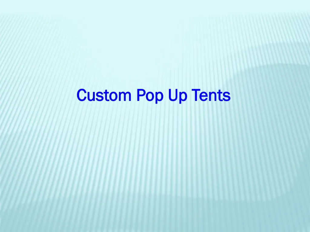 custom pop up tents