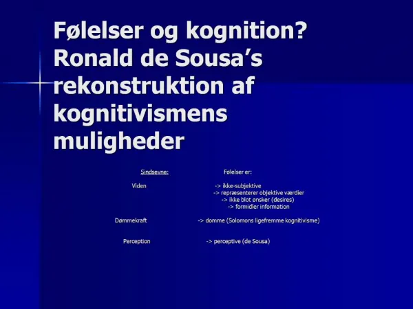 F lelser og kognition Ronald de Sousa s rekonstruktion af kognitivismens muligheder
