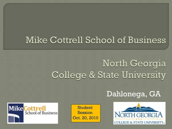 Mike Cottrell School of Business North Georgia College State University