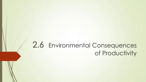 2.6 Environmental Consequences of Productivity