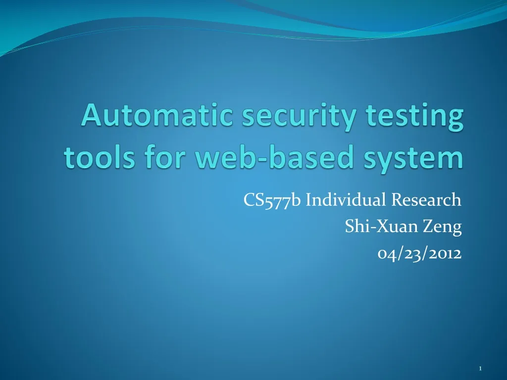 automatic security testin g tools for web based system