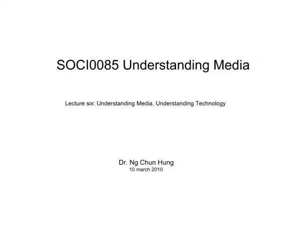 SOCI0085 Understanding Media