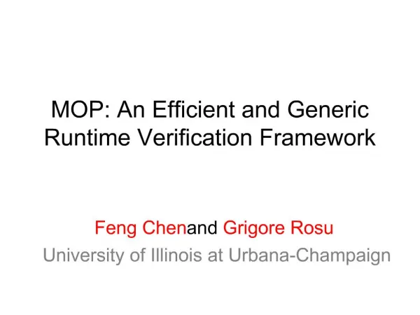MOP: An Efficient and Generic Runtime Verification Framework