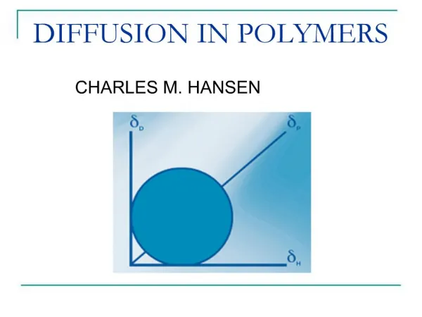 DIFFUSION IN POLYMERS