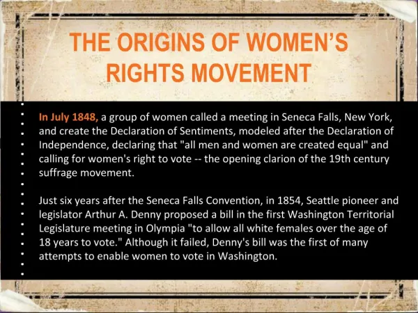 THE ORIGINS OF WOMEN S RIGHTS MOVEMENT