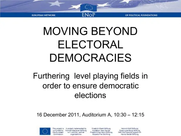 MOVING BEYOND ELECTORAL DEMOCRACIES