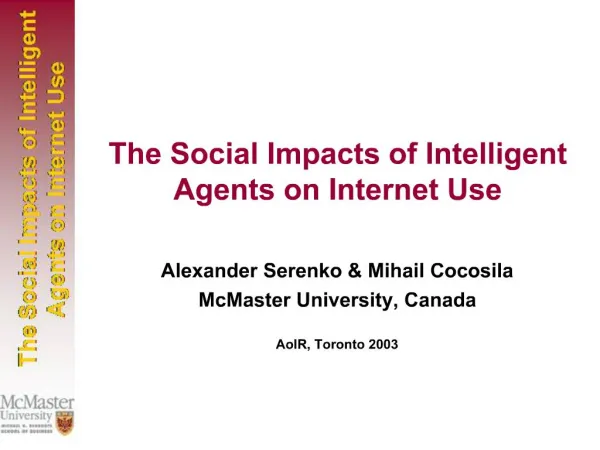 The Social Impacts of Intelligent Agents on Internet Use