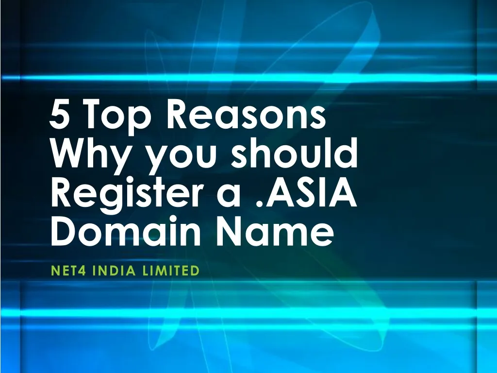 5 top reasons why you should register a asia domain name