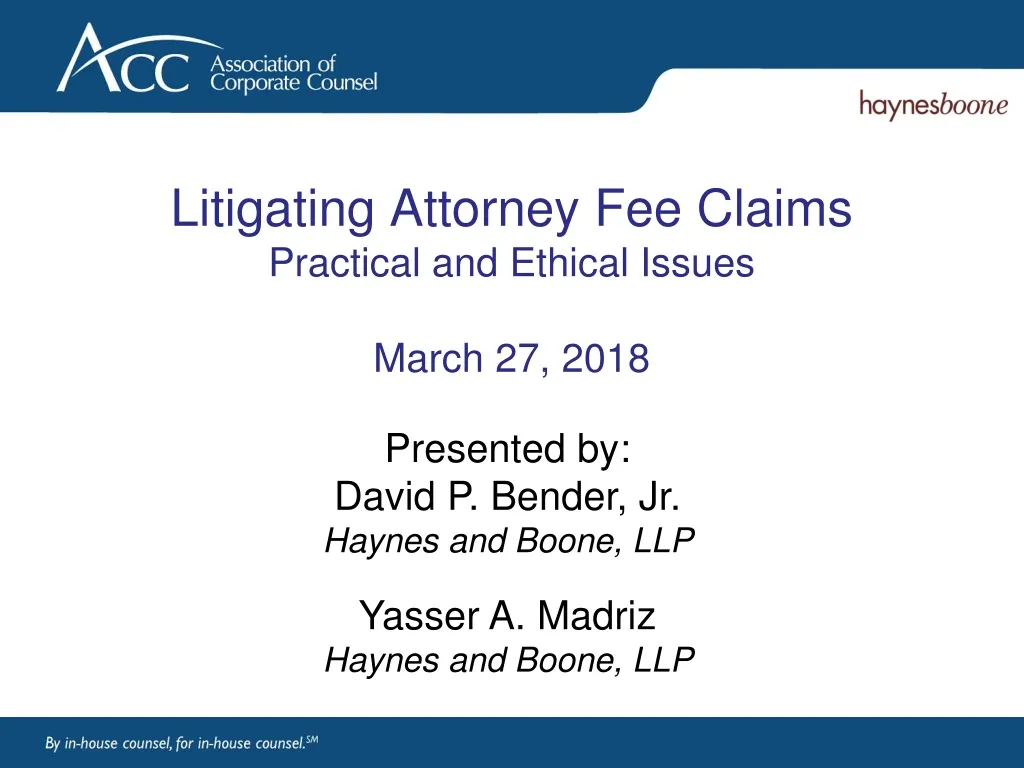 litigating attorney fee claims practical and ethical issues march 27 2018