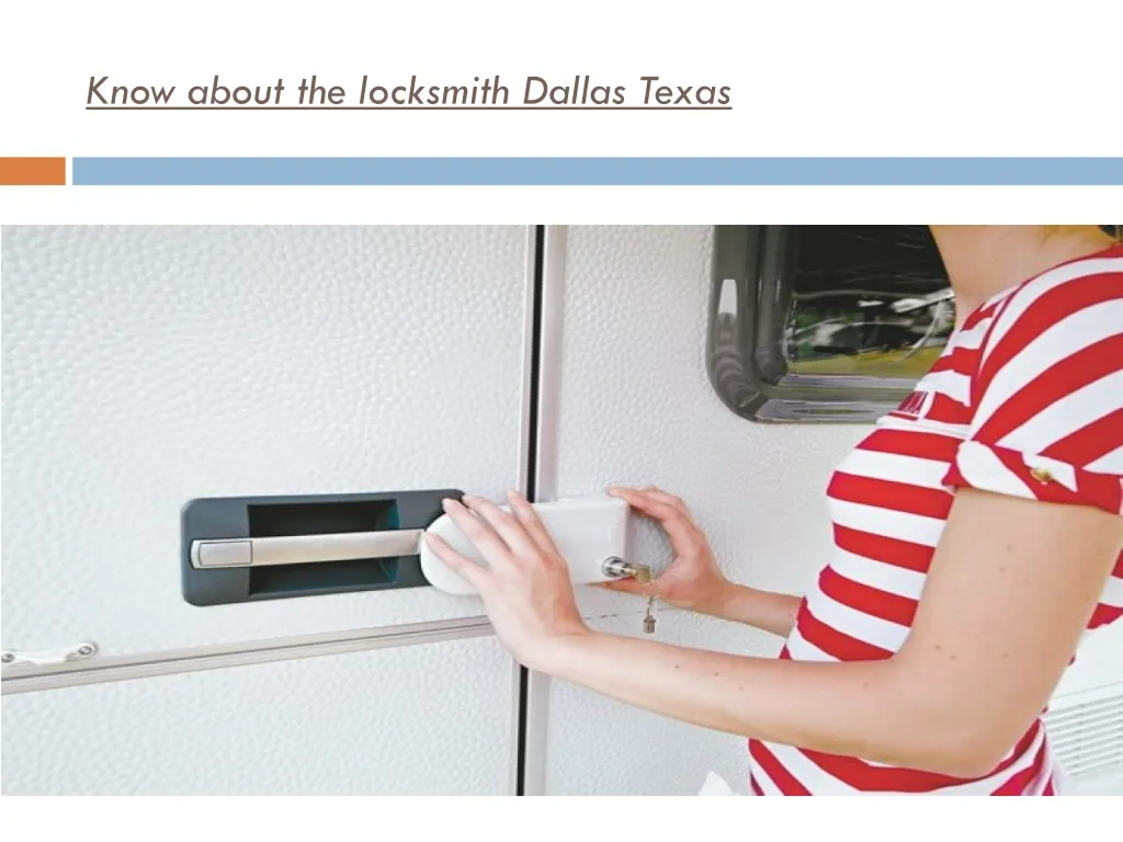 know about the locksmith dallas texas