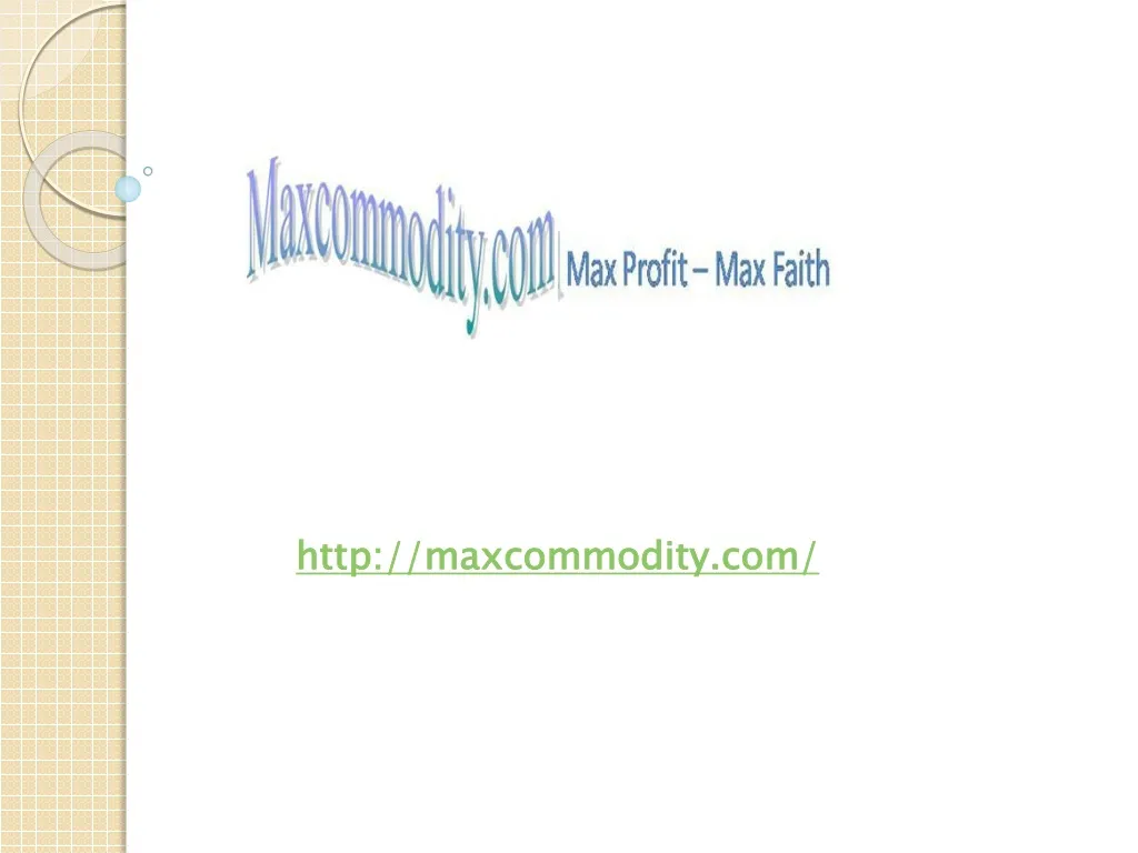 http maxcommodity com