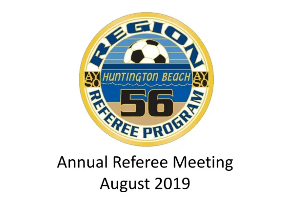 Annual Referee Meeting August 2019